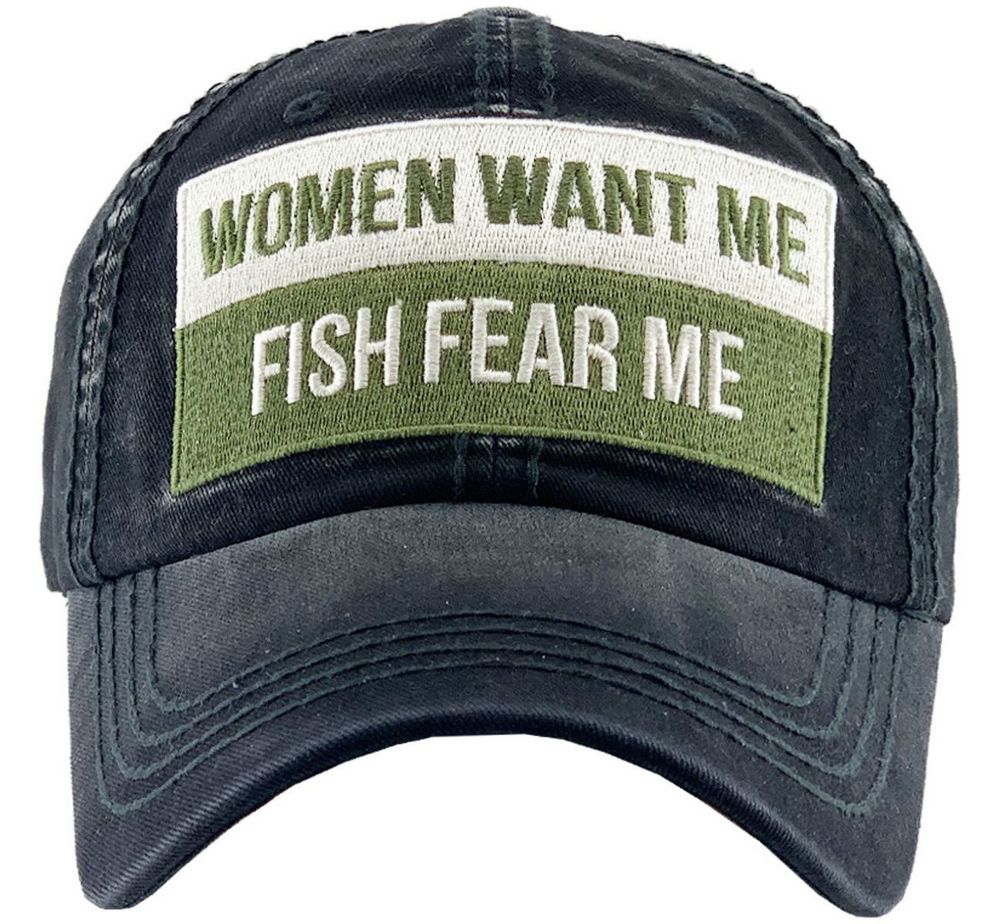 Naiset haluavat minun kalan pelkäävät minua vintage ballcap - musta